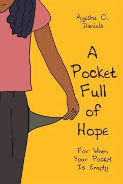 A Pocket Full of Hope - Daniels, Ayesha O.