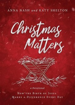 Christmas Matters - Nash, Anna; Shelton, Katy