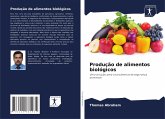 Produção de alimentos biológicos