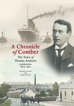 A Chronicle of Comber - Rainey, Desmond; Spence, Laura