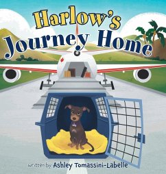 Harlow's Journey Home - Tomassini-Labelle, Ashley