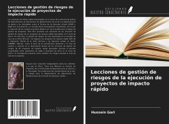 Lecciones de gestión de riesgos de la ejecución de proyectos de impacto rápido - Gari, Hussein