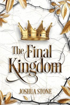The Final Kingdom - Stone, Joshua