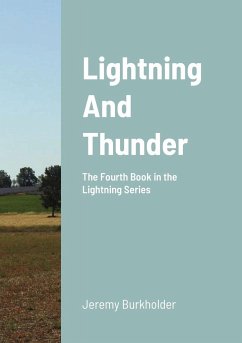 Lightning and Thunder - Burkholder, Jeremy