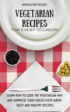 Vegetarian Recipes for Every Occasion - America Best Recipes