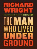 The Man Who Lived Underground (eBook, ePUB)