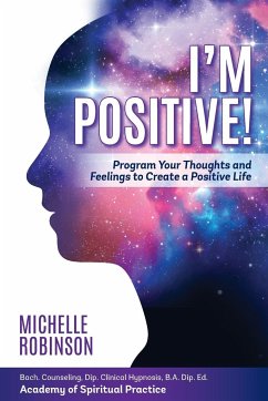 I'm Positive! - Robinson, Michelle