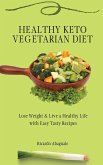 Healthy Keto Vegetarian Diet