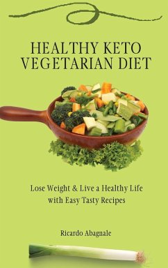 Healthy Keto Vegetarian Diet - Abagnale, Ricardo