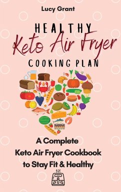 Healthy Keto Air Fryer Cooking Plan - Grant, Lucy