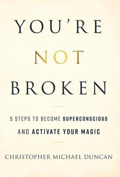 You're Not Broken - Duncan, Christopher Michael