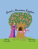 Laurel's Marvelous Kingdom