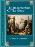 The Resurrection Of The Gods (eBook, ePUB)
