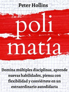 Polimatía (eBook, ePUB) - Hollins, Peter