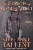 The Chronicles Of Dinah Lee Wright Volume 2 (Dinah Lee Wright, Sorceress for Hire, #2) (eBook, ePUB)