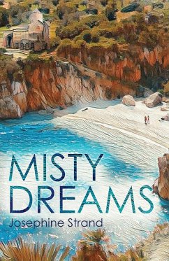 Misty Dreams - Strand, Josephine