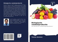 Biologische voedselproductie - Abraham, Thomas