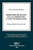 DERECHOS HUMANOS EN LA LITERATURA Y CINE VENEZOLANO