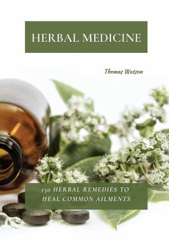 HERBAL MEDICINE - Watson, Thomas