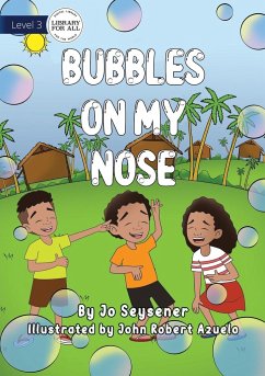 Bubbles on My Nose - Seysener, Jo