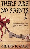 There Are No Saints