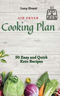 Air Fryer Cooking Plan - Grant, Lucy