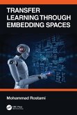 Transfer Learning through Embedding Spaces (eBook, ePUB)