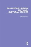 Routledge Library Editions: Cultural Studies (eBook, PDF)
