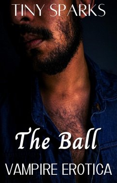 Cover The Ball Vampire Erotic Story (eBook, ePUB)