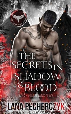 The Secrets in Shadow and Blood - Pecherczyk, Lana