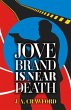Jove Brand Is Near Death - Bild 1