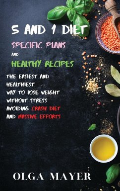 5 and 1 Diet Specific Plans and Healthy Recipes - Mayer, Olga