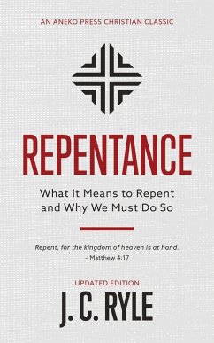 Repentance - Ryle, J. C.