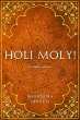 Holi Moly! & Other Stories - Bild 1