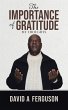 The Importance of Gratitude - Bild 1