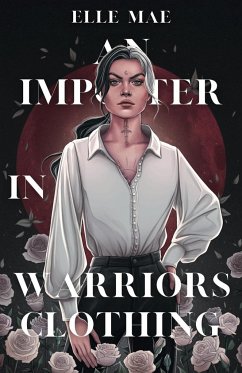 An Imposter In Warriors Clothing - Mae, Elle