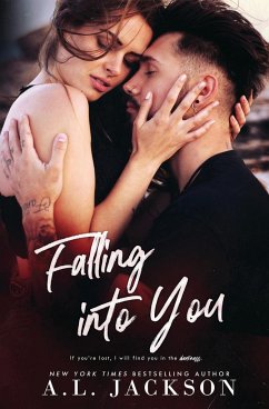 Falling Into You - Jackson, A. L.