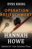 Operation Breitschwert (Eves Krieg, Heldinnen der Special Operations Executive, #3) (eBook, ePUB)