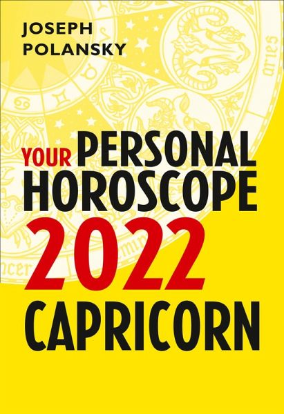 Capricorn 2022: Your Personal Horoscope (eBook, ePUB)