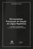 Microssistemas Processuais de Solução de Litígios Repetitivos (eBook, ePUB)