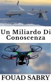 Un Miliardo Di Conoscenza (eBook, ePUB)