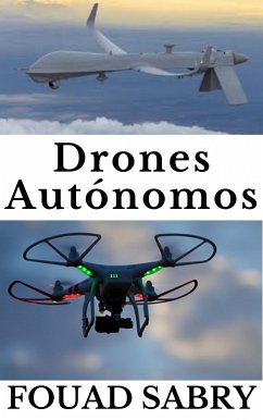 Drones Autónomos (eBook, ePUB) - Sabry, Fouad