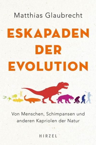 Eskapaden der Evolution (eBook, PDF) Eskapaden der Evolution (eBook, PDF)