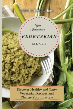 Your Introduction to Vegetarian Meals - America Best Recipes