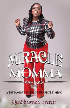 Miracle Momma - Everett, Quashawnda