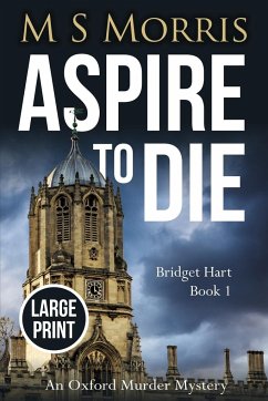 Aspire to Die (Large Print) - Morris, M S