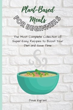 Cover Plant-Base Meals for Beginners
