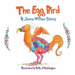 The Egg Bird - Storey, James William