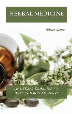 HERBAL MEDICINE - Watson, Thomas