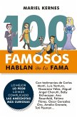 100 famosos hablan de la fama (eBook, ePUB)